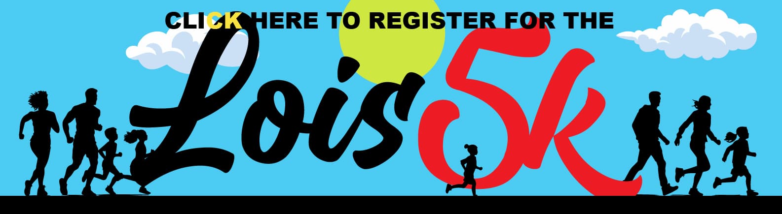 Lois 5K Run/Walk